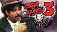 Cash n Guns 3