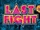LASTFIGHT
