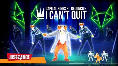 Capital Kings - I Can't Quit (ft Reconcile). Reconcile) - Christian Just Dance