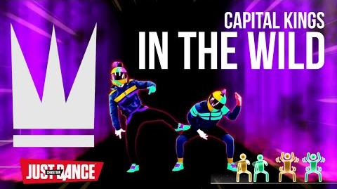 Capital Kings - In The Wild - Christian Just Dance