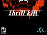 Thrill Kill