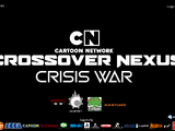 Cartoon Network Crossover Nexus Crisis War Series