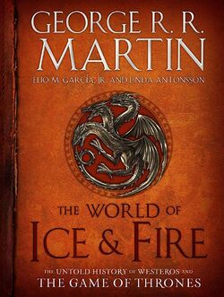 The World of Ice & Fire | Wiki of Westeros | Fandom