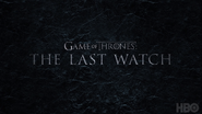 Game of Thrones The Last Watch