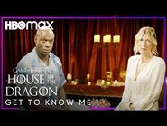 Steve Toussaint & Eve Best Get To Know Me / House of The Dragon / HBO Max