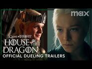 House of the Dragon / Official Dueling Trailers / Max