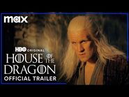 House of the Dragon Season 2 / Official Trailer / Max