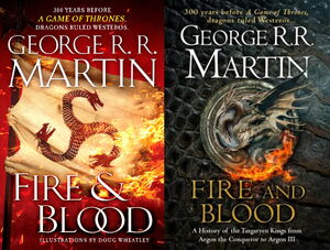 Game of Thrones Dragons Explained in Fire and Blood - George R.R.