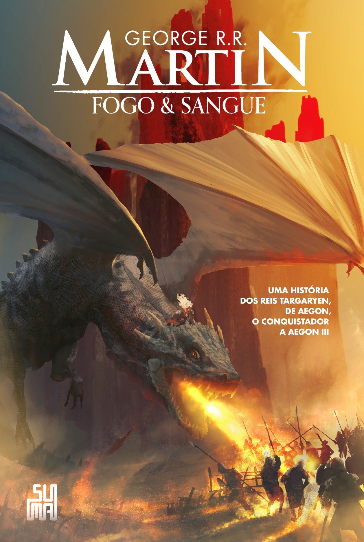 Sangue e Fogo: A História dos Reis Targaryen - Livro 1: Parte 1 - Brochado  - George R. R. Martin, Doug Wheatley - Compra Livros ou ebook na