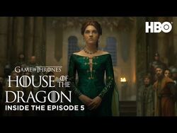 House of the Dragon  S1 EP1: Inside the Episode (HBO) 