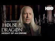 Height of an Empire / House of the Dragon (HBO)