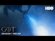 Game of Thrones / Season 7 Recap / HBO