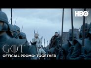 Game of Thrones / Season 8 / Official Promo: Together (HBO)