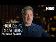 Familiar Places / House of the Dragon (HBO)
