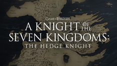 A Knight of the Seven Kingdoms The tales of Dunk and Egg