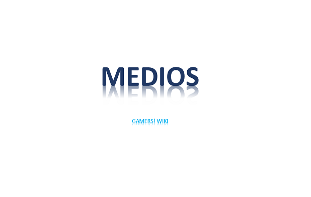 Medios (Gamers Wiki).png