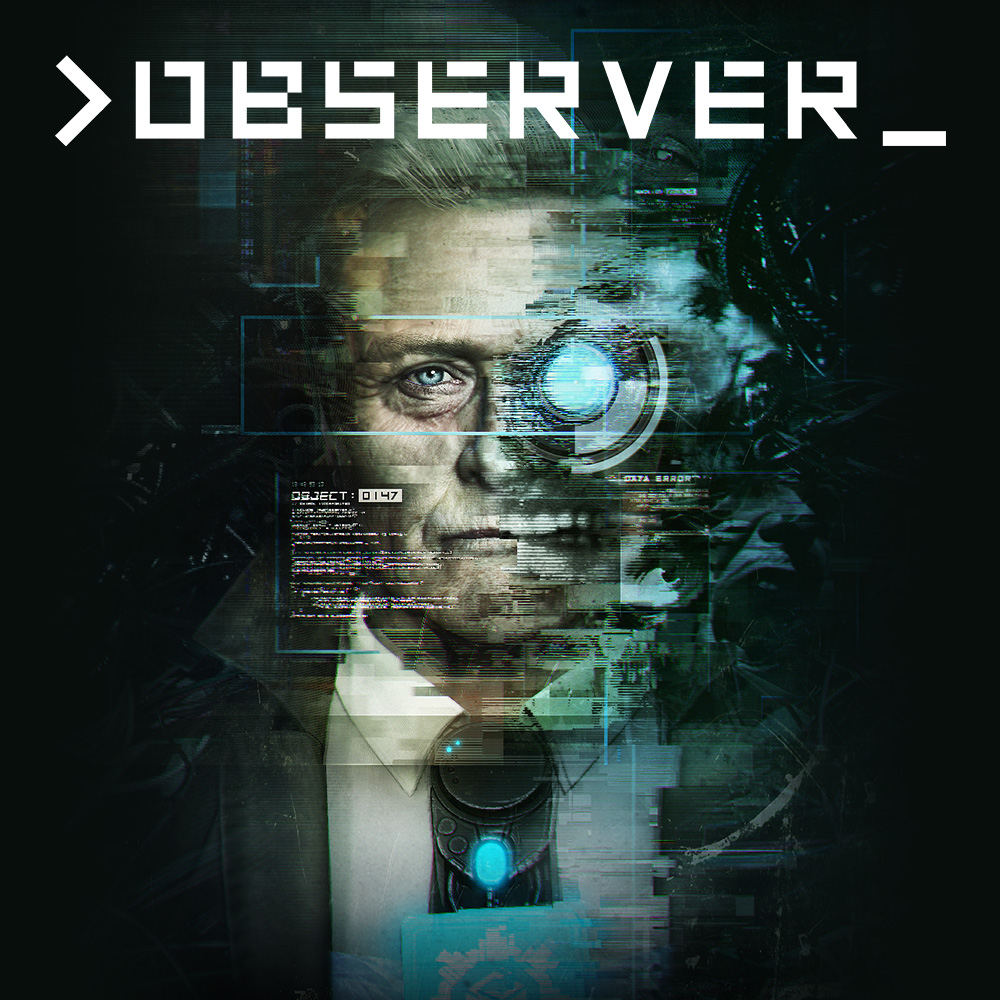 Observer | Русский дубляж видеоигр Вики | Fandom