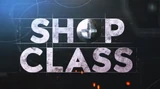Shop Class