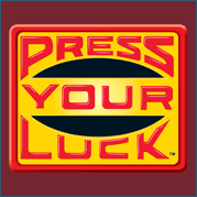 Press your luck