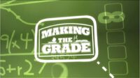 Making the Grade Titlecard