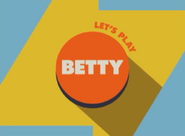 Let's Play Betty