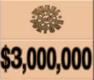 You have become the richest in TV history... $3,000,000!!!