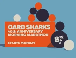 Card Sharks 40th Anniversary Morning Marathon Starts Monday 830 AM ET