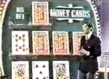 The Money Cards board from the pilots.