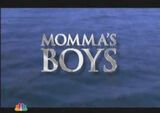 Mommas boys