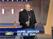 Dumb Answer of the Day Louie Walks with Award