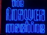 The Answer Machine