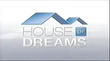 House of Dreams