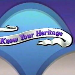 Know Your Heritage
