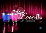 A Shot at Love II with Tila Tequila