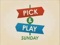 Pick & Play Sunday