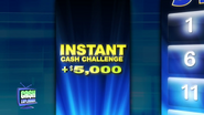 ..where you get to win $5,000 and an Instant Cash Challenge...