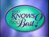 Who Knows You Best