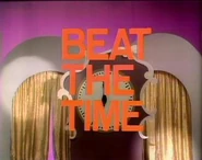 Beatthetimecard.jpg (13 KB) And now it's time for everyone's favorite wacky stunt show, Beat the Time! Featuring your host, Guy Smiley!