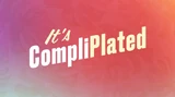 It's CompliPlated