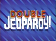 Double Jeopardy! Zig Zag