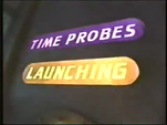 Time Probes Launching!