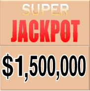 MY CONGRATULATIONS!!!! WHAT A GLORIOUS DAY!!!! YOU JUST WON THE SUPER JACKPOT OF $1,500,000!!!!