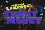 National Lampoon's Funny Money Pilot