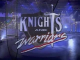 Knights and Warriors