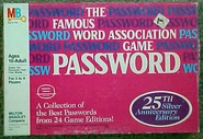 The 25th and final "Silver Anniversary" MB edition, featuring "(a) collection of the best Passwords" from the previous 24 (in fact, 23) editions. Although the box doesn't specify it, like the 22nd-24th Editions, this also came with a deck of "Lightning Round" cards.