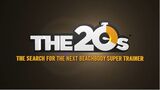 The 20s The Search for the Next Beachbody Super Trainer