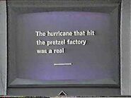 A Blankety Blank: The hurricane that hit the pretzel factory was a real ____. Can you figure this one out?