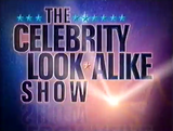 The Celebrity Look-Alike Show