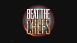 Beat the Chefs