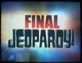 Jeopardy! 2003-2004 Final Jeopardy! title card